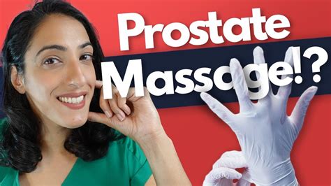 how to give a prostate massage|Prostate milking (massage): Definition and how to do it.